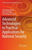 Advanced Technologies in Practical Applications for National Security