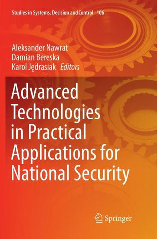 Advanced Technologies in Practical Applications for National Security