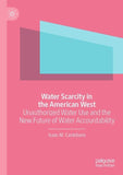 Water Scarcity in the American West