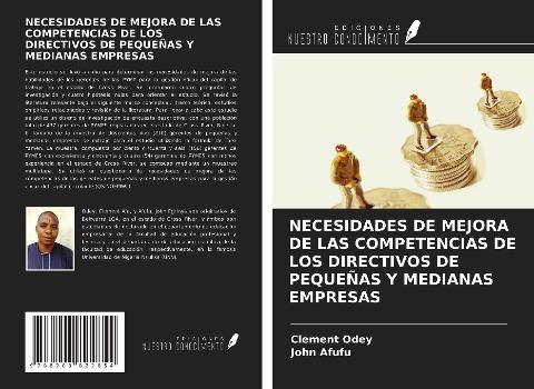 NECESIDADES DE MEJORA DE LAS COMPETENCIAS DE LOS DIRECTIVOS DE PEQUEÑAS Y MEDIANAS EMPRESAS