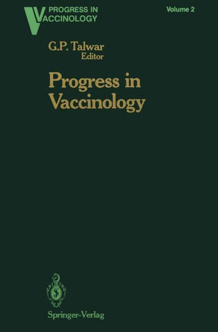 Progress in Vaccinology