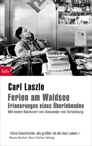 Ferien am Waldsee - Erinnerungen eines Überlebenden