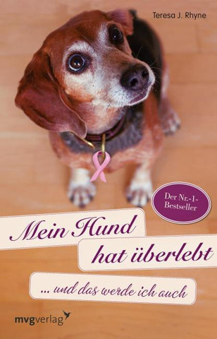 Mein Hund hat überlebt und das werde ich auch