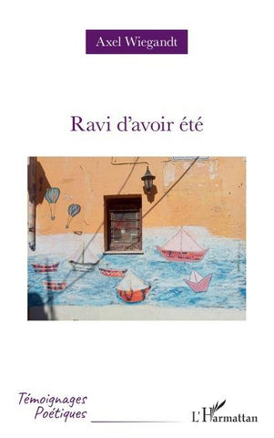 Ravi d'avoir été