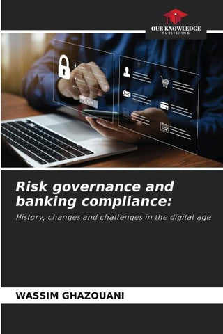 Risk governance and banking compliance:
