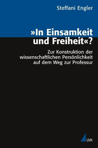 In Einsamkeit und Freiheit?