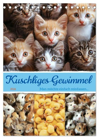 Kuschliges Gewimmel (Tischkalender 2026 DIN A5 hoch), CALVENDO Monatskalender