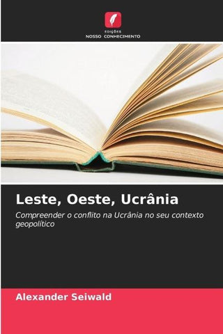 Leste, Oeste, Ucrânia
