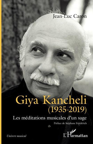 Giya Kancheli (1935-2019)