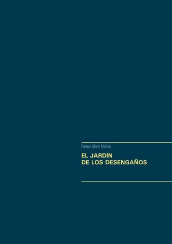 EL JARDIN DE LOS DESENGAÑOS