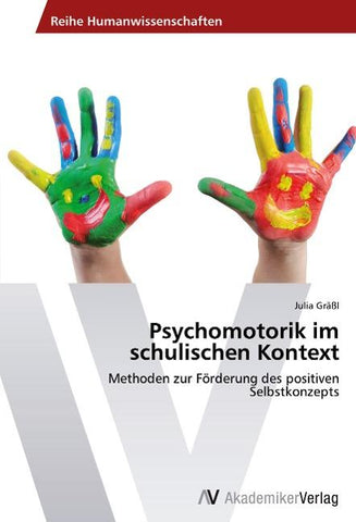 Psychomotorik im schulischen Kontext