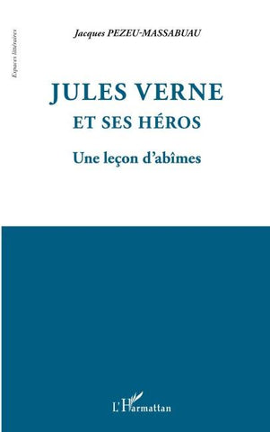 Jules Verne et ses héros