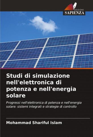 Studi di simulazione nell'elettronica di potenza e nell'energia solare