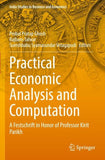 Practical Economic Analysis and Computation