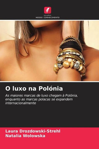 O luxo na Polónia
