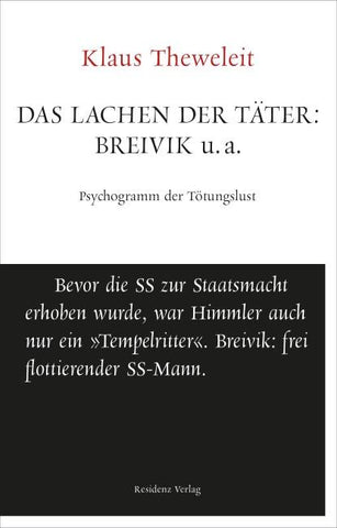Das Lachen der Täter: Breivik u.a.