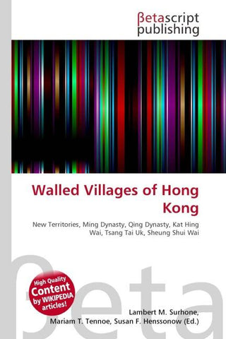 Walled Villages of Hong Kong