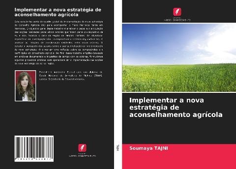 Implementar a nova estratégia de aconselhamento agrícola