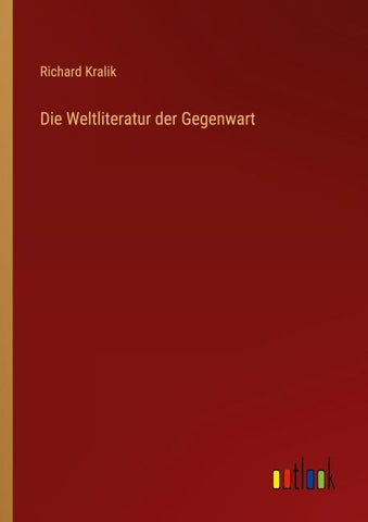 Die Weltliteratur der Gegenwart