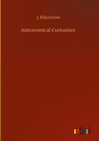 Astronomical Curiosities