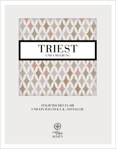 Triest und Umgebung