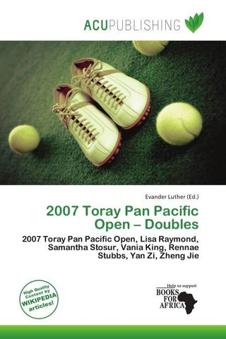 2007 Toray Pan Pacific Open - Doubles