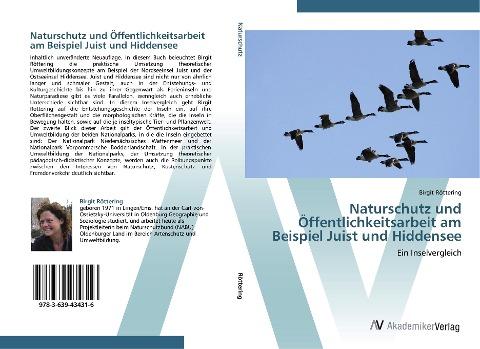 Naturschutz und Öffentlichkeitsarbeit am Beispiel Juist und Hiddensee
