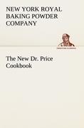 The New Dr. Price Cookbook