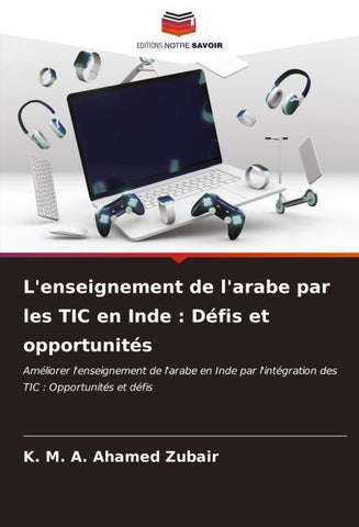 L'enseignement de l'arabe par les TIC en Inde : Défis et opportunités