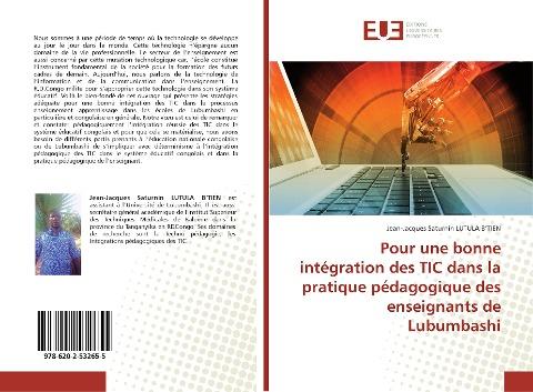 Pour une bonne intégration des TIC dans la pratique pédagogique des enseignants de Lubumbashi