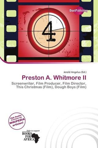 Preston A. Whitmore II
