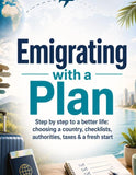 Emigrating with a Plan