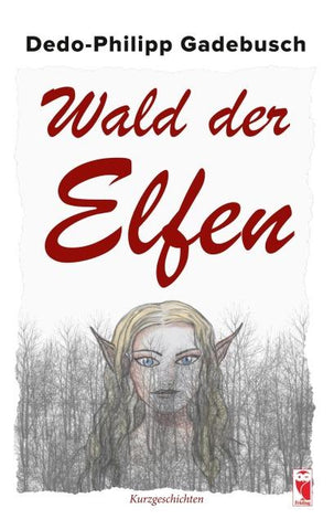 Wald der Elfen
