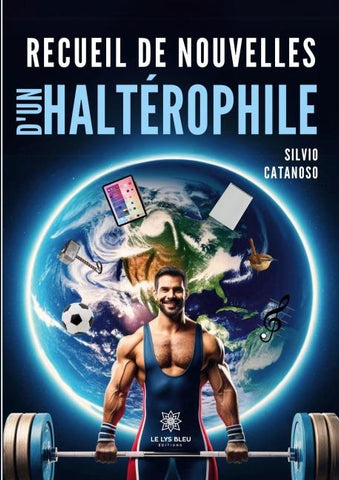 Recueil de nouvelles d'un haltérophile