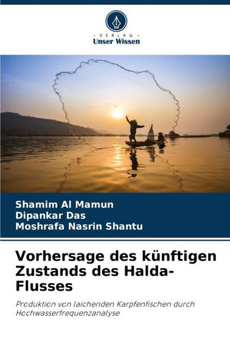 Vorhersage des künftigen Zustands des Halda-Flusses