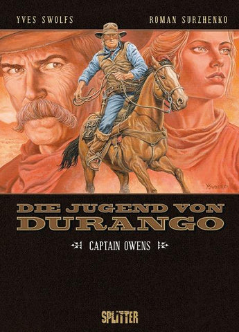 Die Jugend von Durango. Band 3