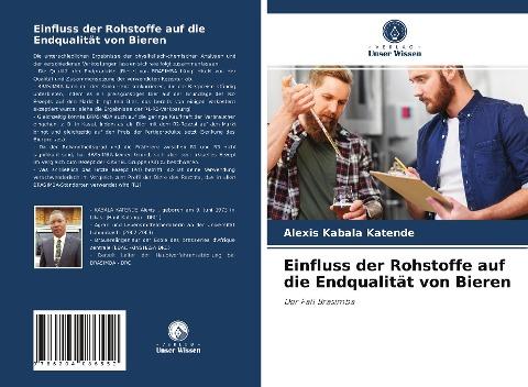 Einfluss der Rohstoffe auf die Endqualität von Bieren