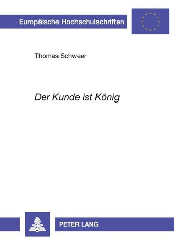 «Der Kunde ist König»