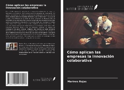 Cómo aplican las empresas la innovación colaborativa