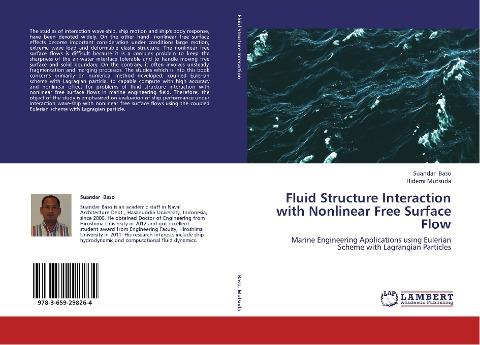 Fluid Structure Interaction with Nonlinear Free Surface Flow