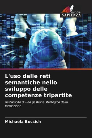 L'uso delle reti semantiche nello sviluppo delle competenze tripartite