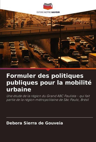 Formuler des politiques publiques pour la mobilité urbaine