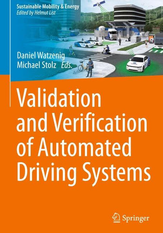Validation and Verification of Automated Driving Systems