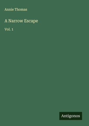 A Narrow Escape