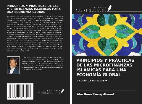 PRINCIPIOS Y PRÁCTICAS DE LAS MICROFINANZAS ISLÁMICAS PARA UNA ECONOMÍA GLOBAL