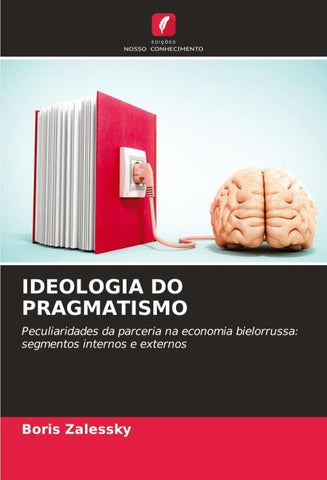 IDEOLOGIA DO PRAGMATISMO