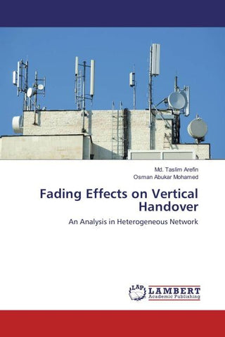 Fading Effects on Vertical Handover