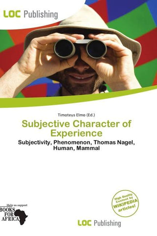 Subjective Character of Experience