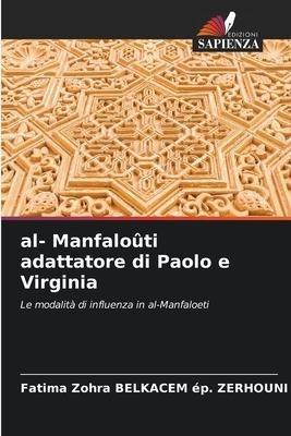 al- Manfaloûti adattatore di Paolo e Virginia