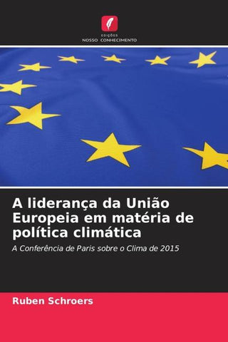 A liderança da União Europeia em matéria de política climática